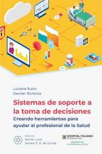 Informática en salud: nuevos e-books de descarga gratuita del Hospital Italiano de Buenos Aires Informática en salud: nuevos e-books de descarga gratuita del Hospital Italiano de Buenos Aires