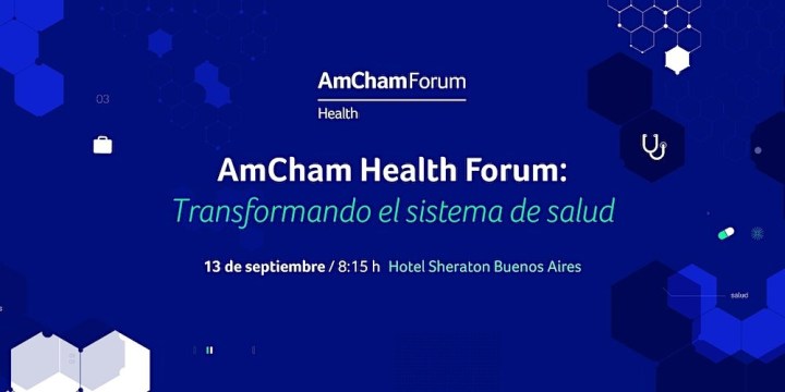 Con oradores de gobierno y sector privado se realizará el AmCham Health Forum, el 13 de&nbsp;septiembre